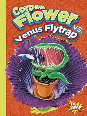 cover image of Corpse Flower vs. Venus Flytrap
